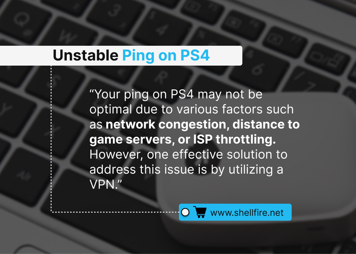 Unstable Ping on PS4