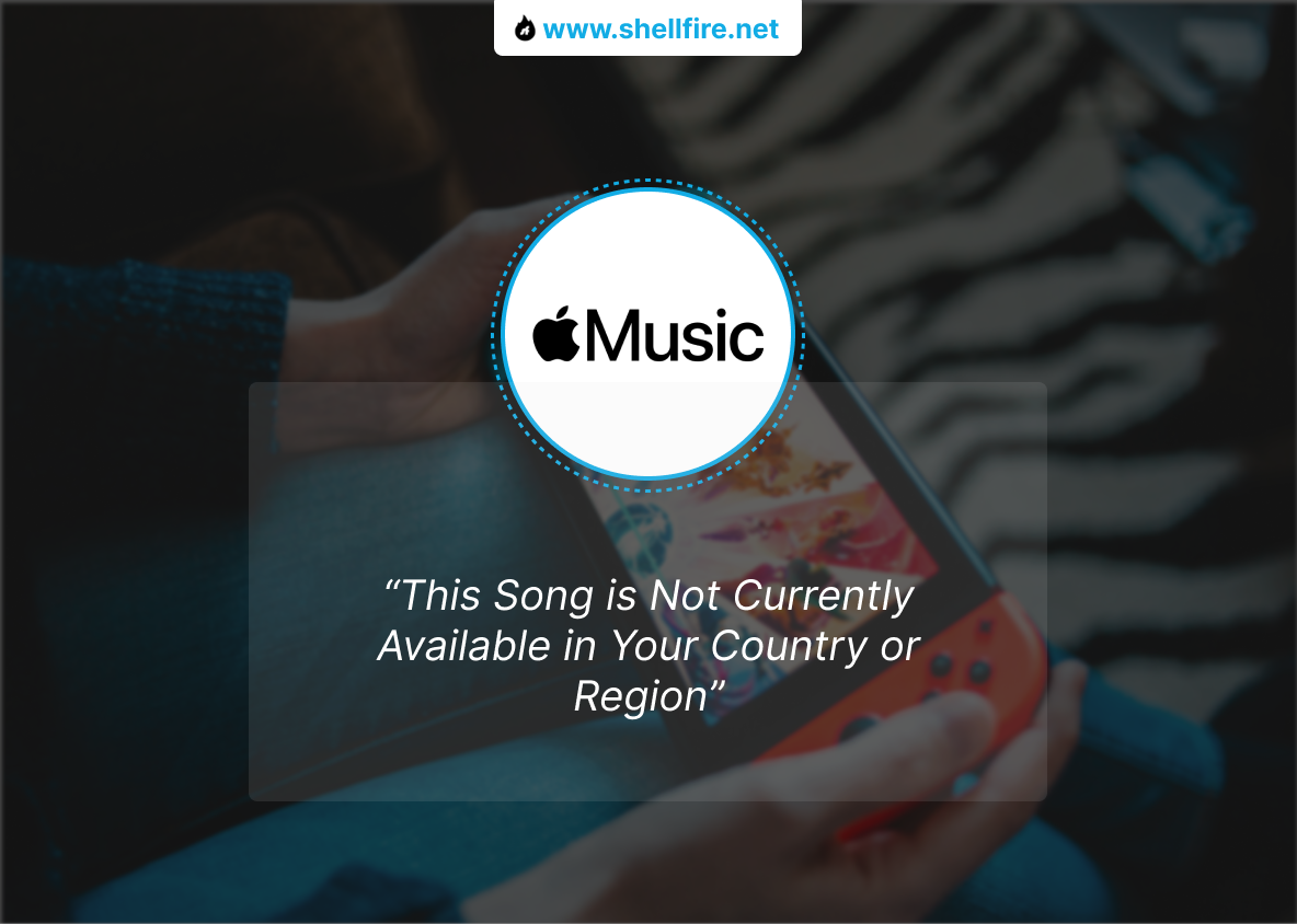 This Song is Not Currently Available in Your Country or Region